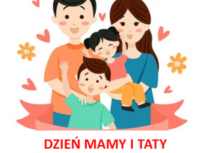 Grafika przedstawiająca rodzinę. Na dole znajduje się napis „Dzień Mamy i Taty"